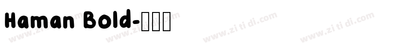 Haman Bold字体转换